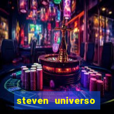 steven universo dublado redecanais